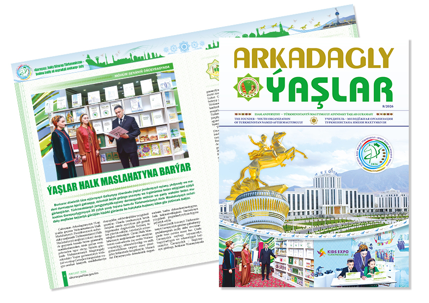 «Arkadagly ýaşlar» – täze nesliň sesi
